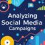 Analyse des campagnes social media